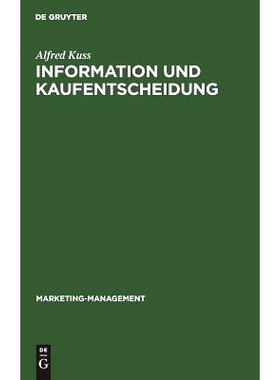 预订 Information und Kaufentscheidung: Methoden und Ergebnisse empirischer Konsumentenforschung: 9783110104783