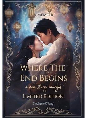 预订 Where the End Begins: A New Story Emerges: 9798991030120