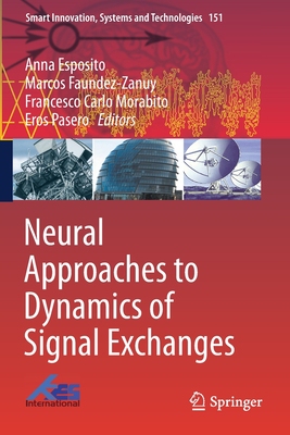 【预订】Neural Approaches to Dynamics of Signal Exchanges