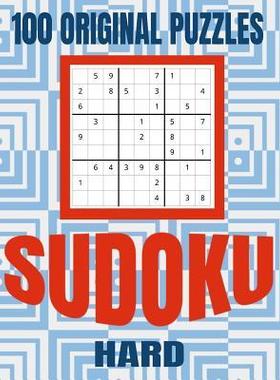[预订]Sudoku 100 Original Puzzles Hard: Accept the Challenge with 100 Sudoku Puzzles for the Advanced Puzz 9781099368462