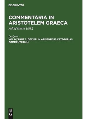 预订 Dexippi in Aristotelis categorias commentarium: 9783112360958