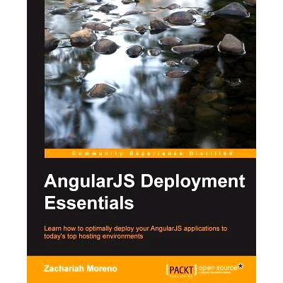 预订 AngularJS Deployment Essentials angularjs 部署要点: 9781783983582