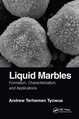 【预订】Liquid Marbles