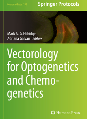 预订 Vectorology for Optogenetics and Chemogenetics