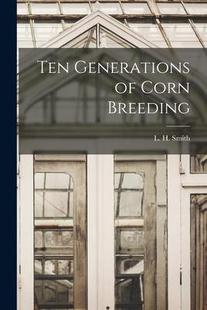 Generations Ten Corn 9781014033123 Breeding 预订