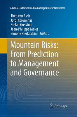 【预订】Mountain Risks: From Prediction to Management and Governance