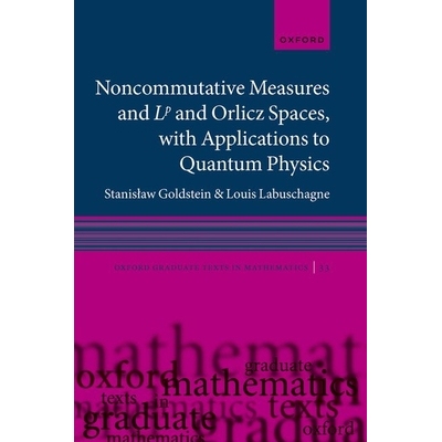 现货 Noncommutative measures and Lp and Orlicz Spaces, with Applications to Quantum Physics 非交换测度、Lp 和 Orlicz 空
