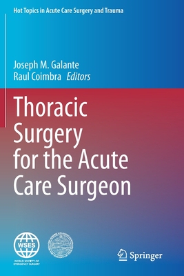 【预订】Thoracic Surgery for the Acute Care Surgeon 9783030484958