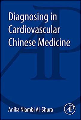 【预订】Diagnosing in Cardiovascular Chinese Medicine