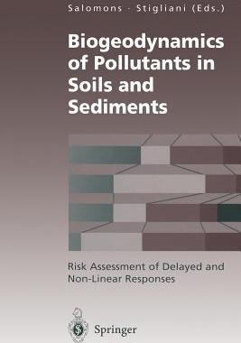 预订 Biogeodynamics of Pollutants in Soils and Sediments