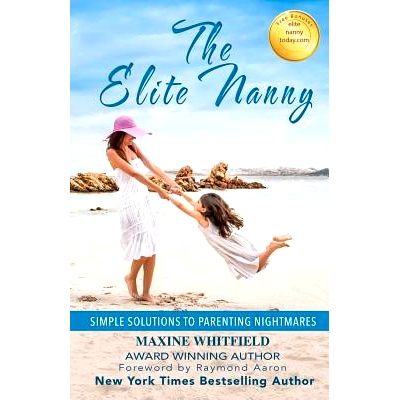 预订 The Elite Nanny: Simple Solutions to Parenting Nightmares: 9781537295305