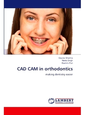 预订 CAD CAM in orthodontics 正畸的CAD - CAM: 9786207474912