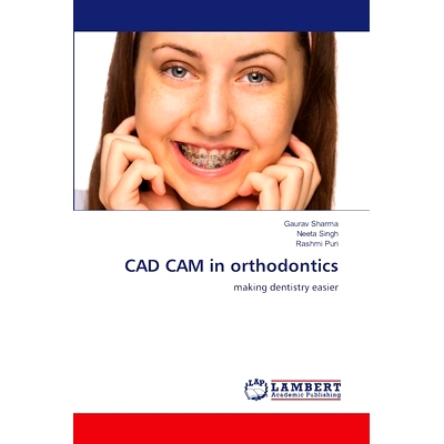 预订 CAD CAM in orthodontics 正畸的CAD - CAM: 9786207474912