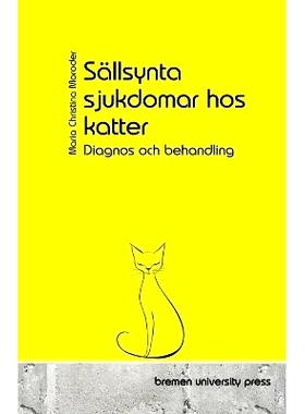 预订 Sällsynta sjukdomar hos katter: Diagnos och behandling: 9783690353694
