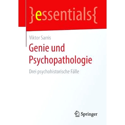 预订 Genie und Psychopathologie: 9783658204327
