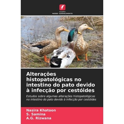 预订 Alterações histopatológicas no intestino do pato devido à infecção por cestóides: 9786209494420
