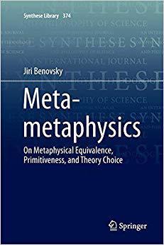 【预售】Meta-Metaphysics: On Metaphysical Equivalence, Primitiveness, and Theory Choice