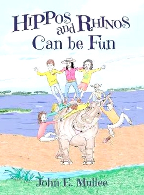预订 Hippos and Rhinos Can be Fun: 9780990362425