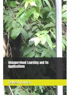 预订 Unsupervised Learning and Its Applications: 9798301977268
