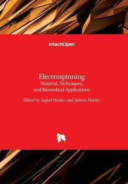 [预订]Electrospinning - Material, Techniques, and Biomedical Applications 9789535128212