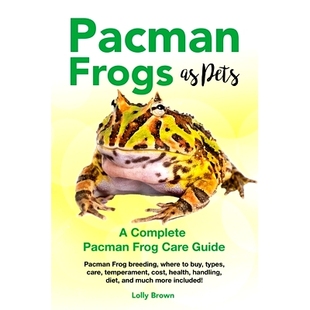 预订 cost buy types Pets breeding handling diet Frog where temperament care health Frogs Pacman