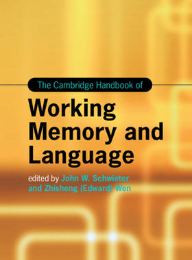 【预订】The Cambridge Handbook of Working Memory and Language 9781108845342