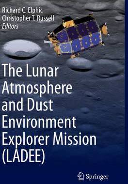 【预订】The Lunar Atmosphere and Dust Environment Explorer Mission (LADEE)