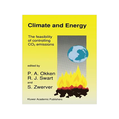 预订 Climate and Energy: The Feasibility of Controlling CO2 Emissions