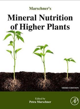 【预售】Marschner’s Mineral Nutrition of Higher Plants