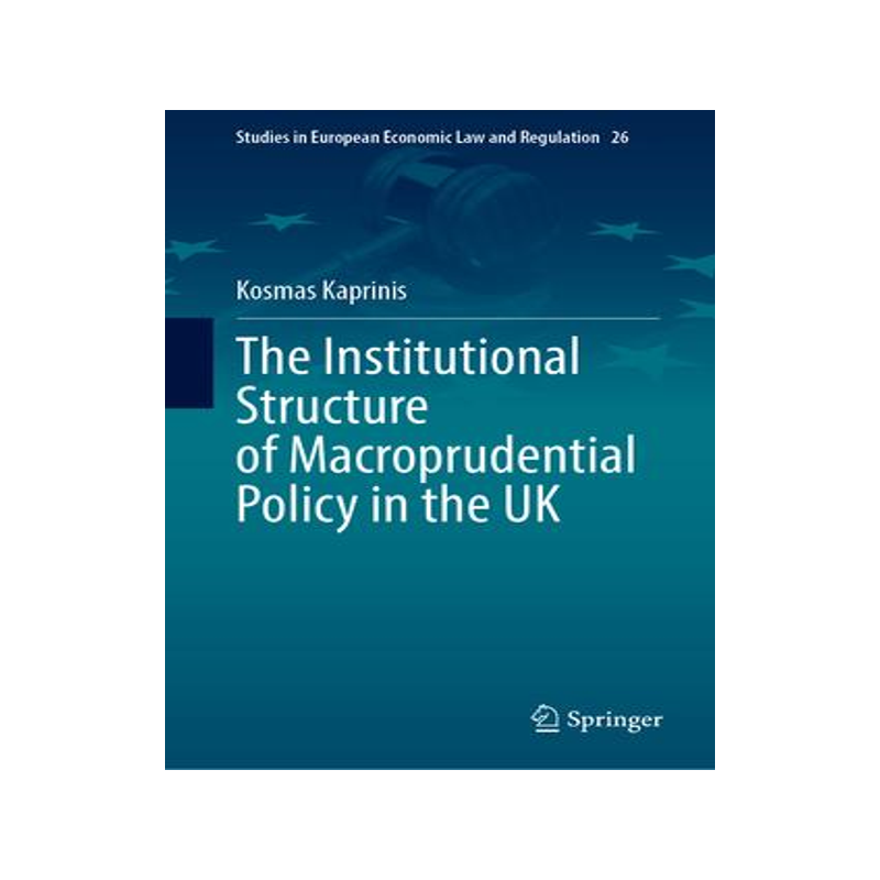 [预订]The Institutional Structure of Macroprudential Policy in the UK 9783031335754