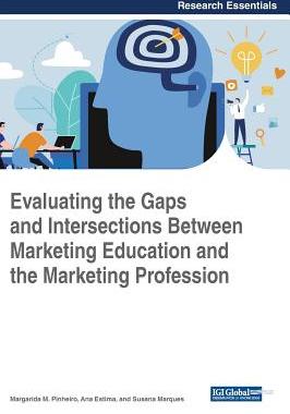 【预订】Evaluating the Gaps and Intersections Between Marketing Education and the Marketing Profession
