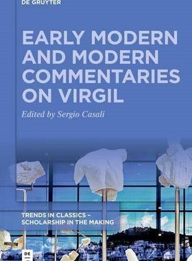 [预订]Early Modern and Modern Commentaries on Virgil 9783110767810