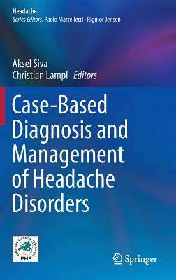 【预订】Case-Based Diagnosis and Management of Headache Disorders