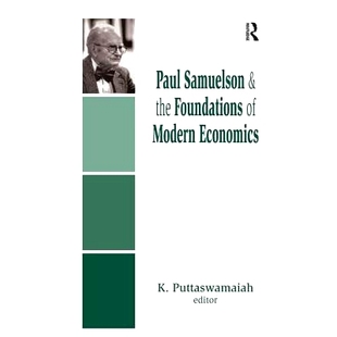 and the Economics Paul 9781138513020 Modern Samuelson 预订 Foundations