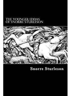 预订 The Younger Eddas of Snorre Sturleson: 9781479372577