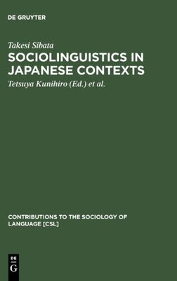 【预订】Sociolinguistics in Japanese Contexts 9783110149791