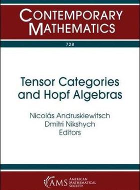 [预订]Tensor Categories and Hopf Algebras 9781470443214