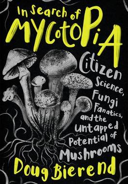 [预订]In Search Of Mycotopia 9781645021490