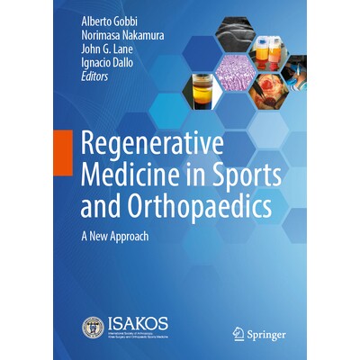 预订 Regenerative Medicine in Sports and Orthopaedics A New Approach 运动和骨科再生医学:一种新方法 9783031846922