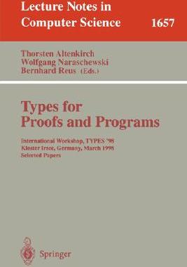 【预订】Types for Proofs and Programs