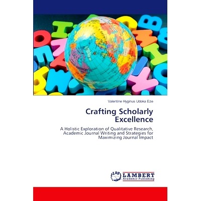 预订 Crafting Scholarly Excellence 打造学术*: 9786206755258