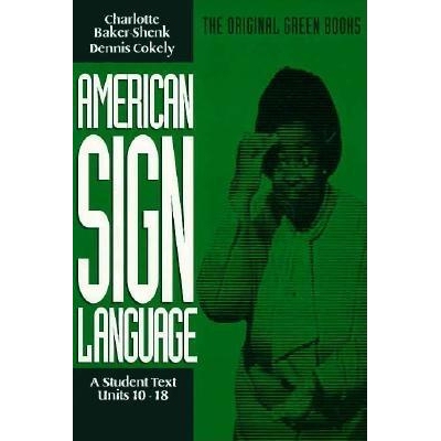 预订 American Sign Language: A Student Text, Units 10-18: 9780930323875