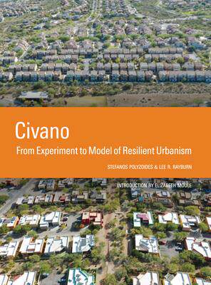 [预订]Civano: From Experiment to Model of Resilient Urbanism 9781954081925