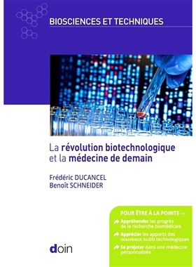 预订 La révolution biotechnologique et la médecine de demain 生物技术革命和明天的医学: 9782704016204