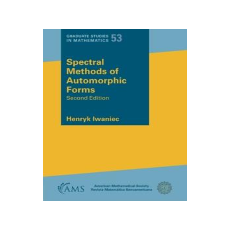 预订 []Spectral Methods of Automorphic Forms 9781470466220