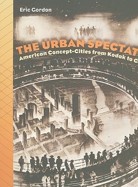 【预订】The Urban Spectator 9781584658030