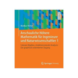 预订 Anschauliche Höhere Mathematik für Ingenieure und Naturwissenschaftler 1
