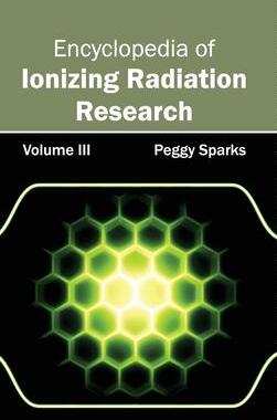 [预订]Encyclopedia of Ionizing Radiation Research 9781632381439
