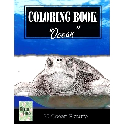 预订 Ocean Sealife Greyscale Photo Adult Coloring Book, Mind Relaxation Stress Relief: Just added color to release your