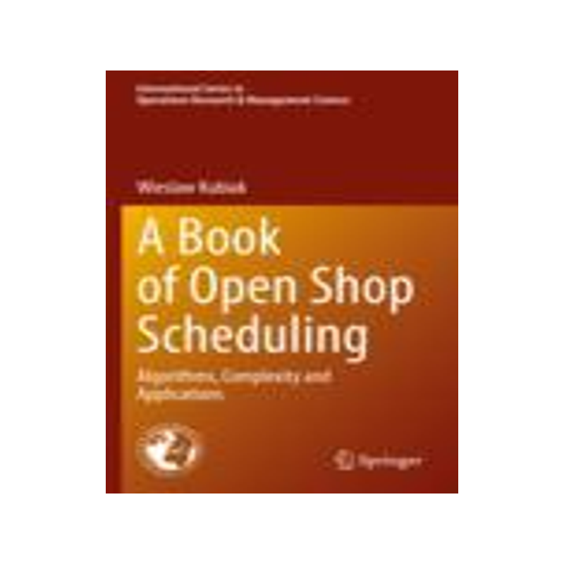 [预订]A Book of Open Shop Scheduling
